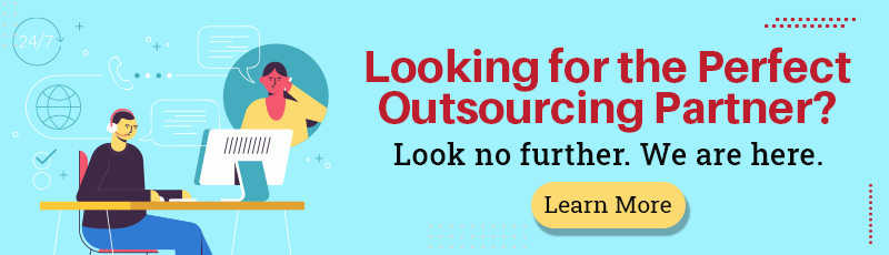 Looking for the Perfect Outsourcing Partner?